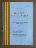 Gazeta matematica, anul CVII, nr. 1, 2002