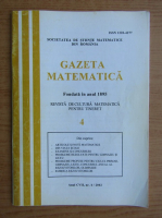 Gazeta matematica, anul CVII, nr. 4, 2002