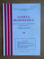 Gazeta matematica, anul CVIII, nr. 10, 2003