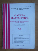 Gazeta matematica, anul CVIII, nr. 7-8, 2003