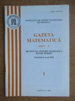 Gazeta matematica, anul CX, nr. 1, 2005