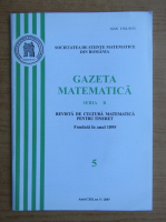 Gazeta matematica, anul CXII, nr. 5, 2007