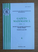 Gazeta matematica, anul CXII, nr. 6, 2007