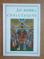 Le sens de Chalcedoine