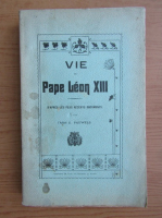 Louis Pauwels - Vie du Pape Leon XIII (1902)