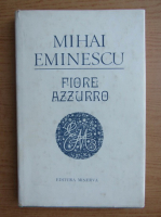 Mihai Eminescu - Fiore azzurro