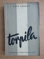 Papp Ferenc - Torpila
