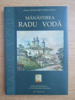 Policarp Chitulescu - Manastirea Radu Voda