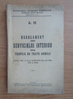 Regulament asupra serviciului interior pentru trupele de toate armele (1942)