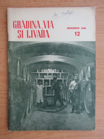 Revista Gradina, via si livada, anul VII, nr. 12, decembrie 1958