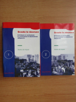 Scoala la rascruce (2 volume)