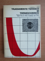 T. Dulamita - Tratamente termice si termochimice. Manual pentru licee industriale cu profil de mecanica (1978)