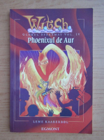 Anticariat: Witch. Phoenixul de Aur (volumul 4)