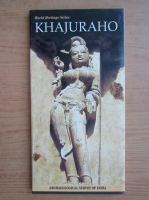 World heritage series. Khajuraho. Archaeological survey of India