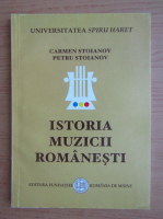 Carmen Stoianov - Istoria muzicii romanesti