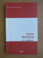 Constantin Necula - Calea virtutilor