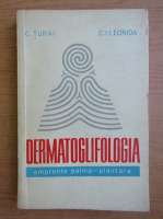 Constantin Turai - Dermatoglifologia