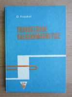 Anticariat: D. Frankel - Traductoare galvanomagnetice