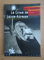 Didier Daeninckx - Le Crime de Sainte-Adresse
