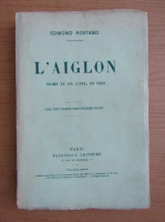 Edmond Rostand - L'aiglon (1900)