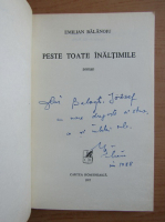 Emilian Balanoiu - Peste toate inaltimile (cu autograful si dedicatia autorului pentru Jozsef Balogh)
