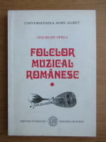 Gheorghe Oprea - Folclor muzical romanesc