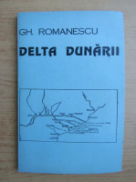 Gheorghe Romanescu - Delta Dunarii