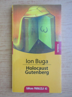 Ion Buga - Holocaust Gutenberg