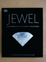 Jewel. A celebration of earth's treasure