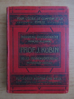 Josef Kubin - Nouveau dictionnaire manuel de la langue francaise et allemande (1908)
