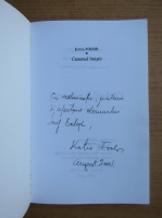 Katia Fodor - Canonul linistii (cu autograful si dedicatia autoarei pentru Jozsef Balogh)