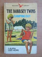 Laura Lee Hope - The Bobbsey twins camping out