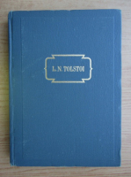 Lev Tolstoi - Opere (volumul 7)