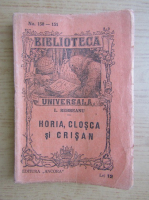 Liviu Rebreanu - Horia, Closca si Crisan (1930)