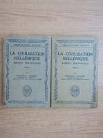 Maurice Croiset - La civilisation hellenique (2 volume, 1922)