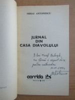 Mihai Antonescu - Jurnal din casa diavolului (cu autograful si dedicatia autorului pentru Jozsef Balogh)