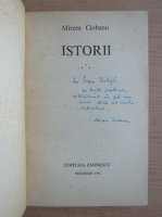 Mircea Ciobanu - Istorii (volumul 3, cu autograful si dedicatia autorului pentru Jozsef Balogh)