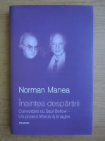 Norman Manea - Inaintea despartirii