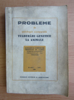 Probleme de patologie comparata. Tulburari genetice la animale