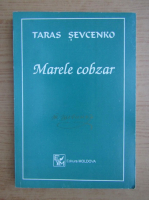 Taras Sevcenko - Marele cobzar