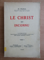 Th. Quoidbach - Le Christ cet inconnu (volumul 2, 1947)