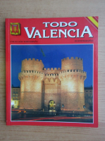 Todo Valencia (ghid de calatorie)