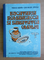Anticariat: Tudor Manta - Bucatarie romaneasca si sanatatea omului (volumul 1)