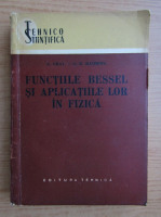 A. Gray - Functiile Bessel in aplicatiile lor in fizica