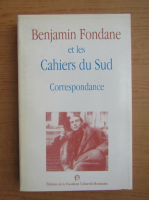 Benjamin Fondane et les Cahiers du Sud