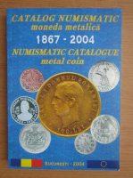 Catalog numismatic. Moneda metalica 1967-2004