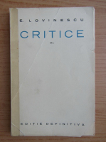 E. Lovinescu - Critice (volumul 6, 1928)