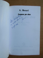 G. Mosari - Lumea pe dos (cu autograful si dedicatia autorului pentru Balogh Jozsef)