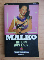 Gerard de Villiers - Malko. Heron aus laos