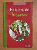 Histoires de brigands